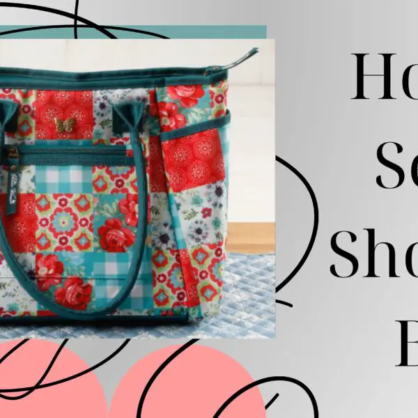 How To Sew A Shoulder Bag?